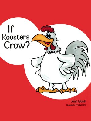 cover image of If Roosters Crow?